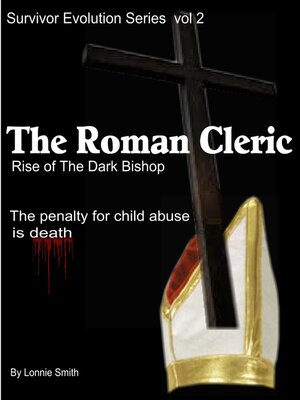 cover image of The Roman Cleric, Rise of the Dark Bishop; Survivor Evolution Volume 2